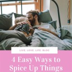 How To Spice Things Up In The Bedroom